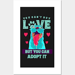 Dog Lover Animal Rescue Adopt Dogs Posters and Art